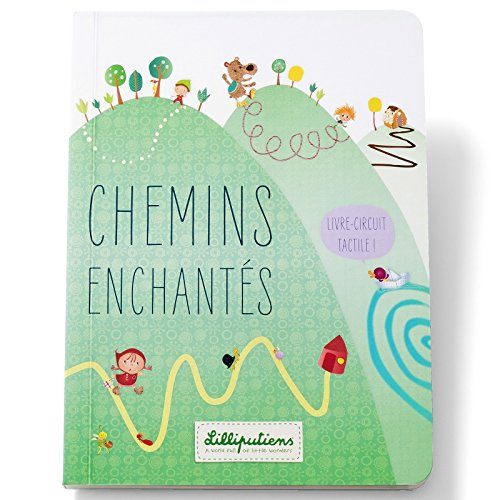 livre bébé les chemins enchantés en français - lilliputiens