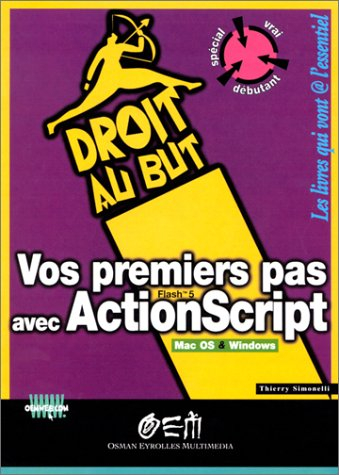 Vos premiers pas avec ActionScript