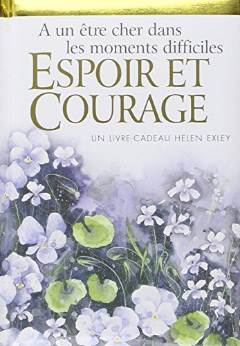 A un être cher dans les moments difficiles