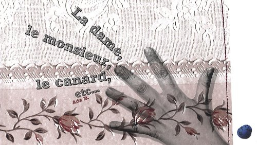 dame le monsieur le canard etc (la)
