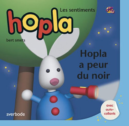 Hopla a peur du noir