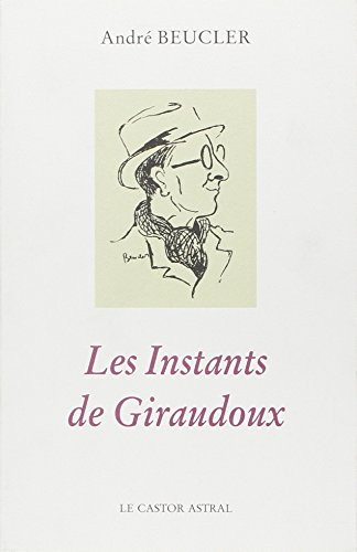Les instants de Giraudoux