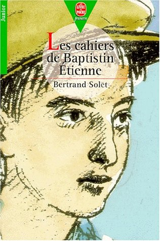 les cahiers de baptistin etienne