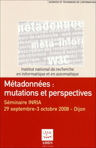 Métadonnées : mutations et perspectives