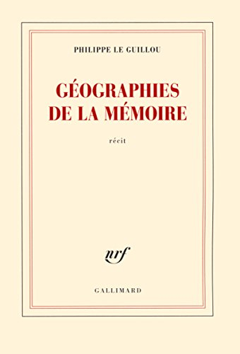 Géographies de la mémoire : récit