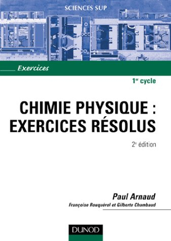 Chimie physique : exercices résolus