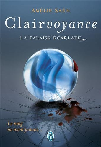 Clairvoyance. Vol. 2. La falaise écarlate