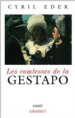 Les comtesses de la Gestapo