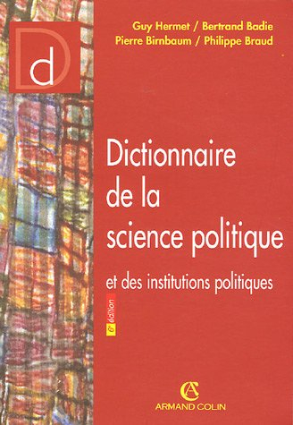Dictionnaire de la science politique et des institutions politiques