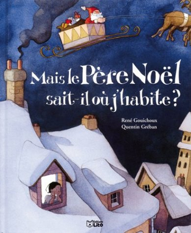 Mais le Père Noël sait-il où j'habite ?