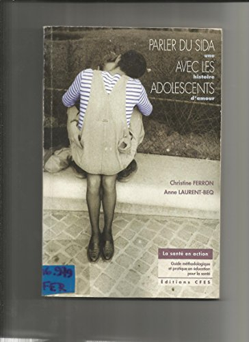 parler du sida avec les adolescents