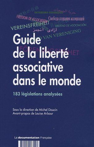 Guide de la liberté associative dans le monde : 183 législations analysées