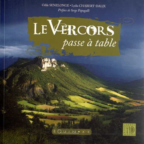 Le Vercors passe à table