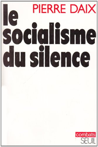 le socialisme du silence