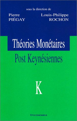 Théories monétaires post keynésiennes