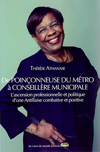 De poinçonneuse du métro à conseillère municipale : l'ascension professionnelle et politique d'une A