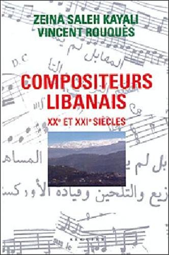 Compositeurs libanais : XXe et XXIe siècles