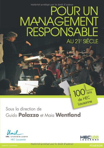 Pour un management responsable au 21e siècle