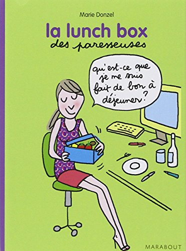 La lunch box des paresseuses