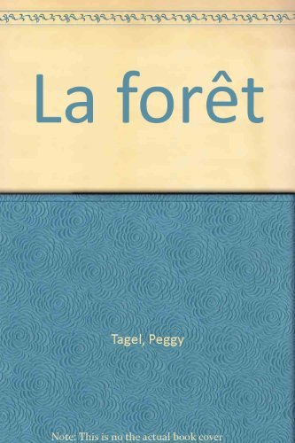 La forêt