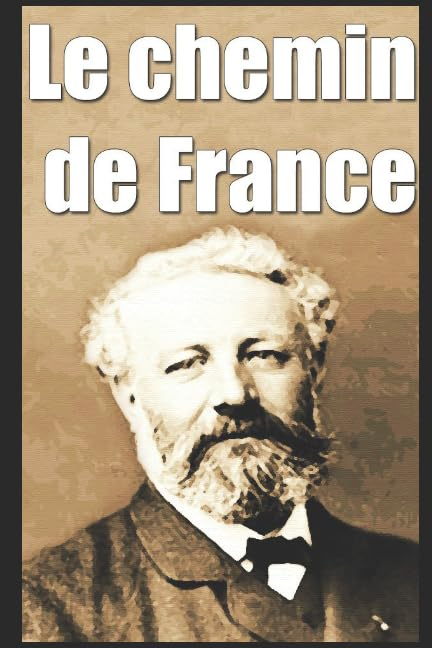 Le chemin de France