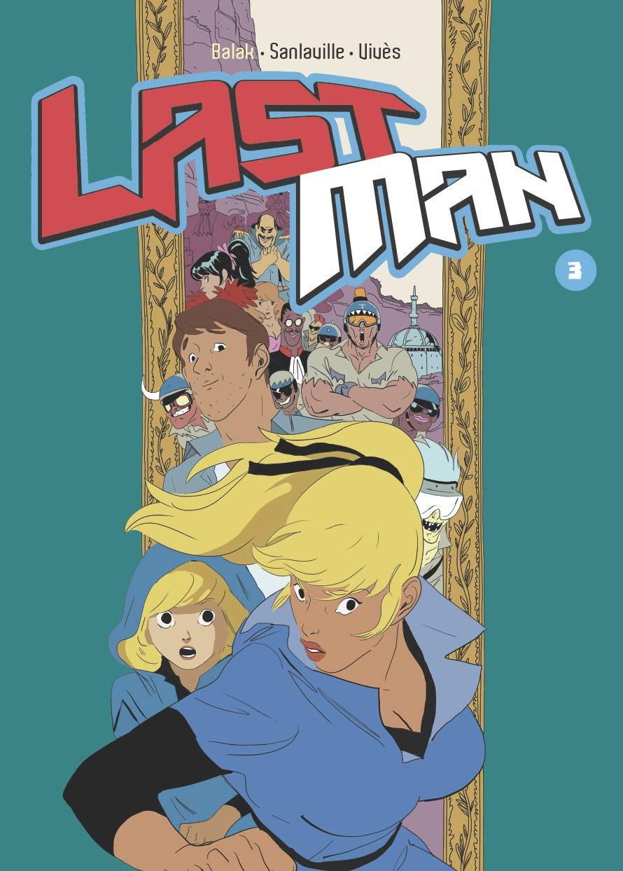 Last Man. Vol. 3
