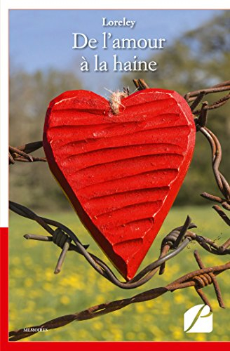 De l'amour à la haine