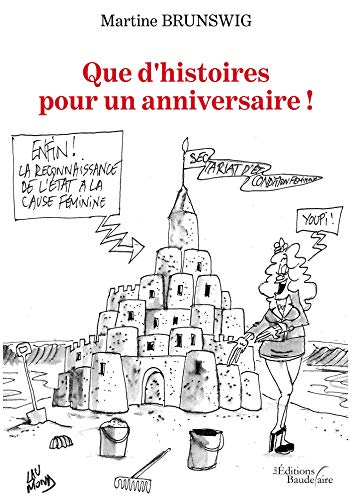 Que d'histoires pour un anniversaire !