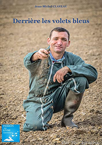 Derrière les volets bleus