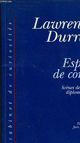 Scènes de la vie diplomatique. Vol. 1. Esprit de corps