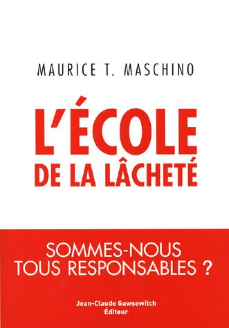 L'école de la lâcheté