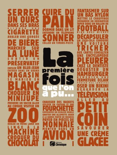 La première fois que l'on a pu...