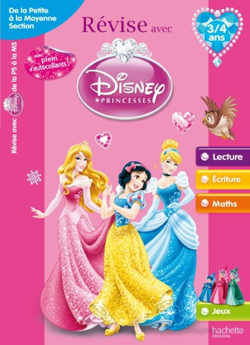 Révise avec Disney Princesses : de la petite à la moyenne section, 3-4 ans