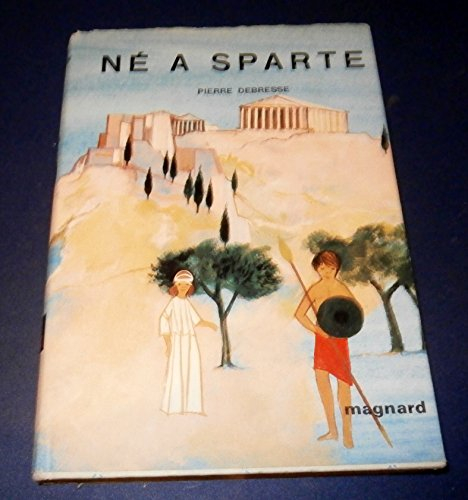 Né à Sparte