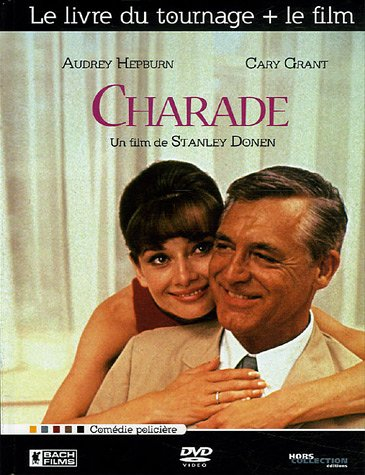 Charade : le livre du tournage + le film