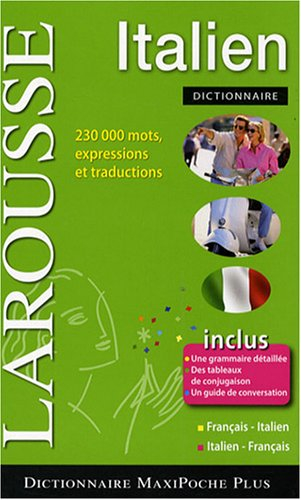 Dictionnaire maxipoche plus italien : français-italien, italien-français. Dizionario francese-italia