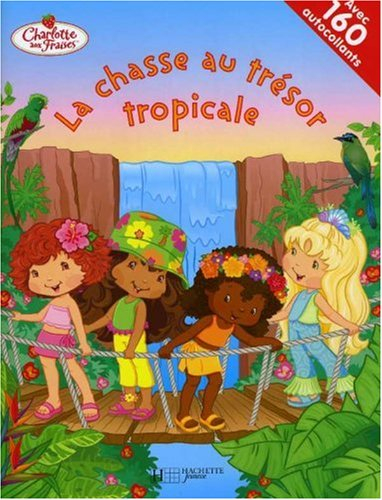 La chasse au trésor tropicale