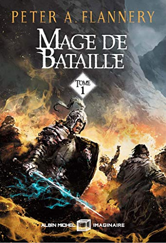 Mage de bataille. Vol. 1