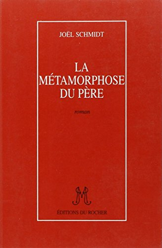 La métamorphose du père