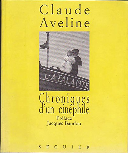 Chroniques d'un cinéphile : 1931-1939