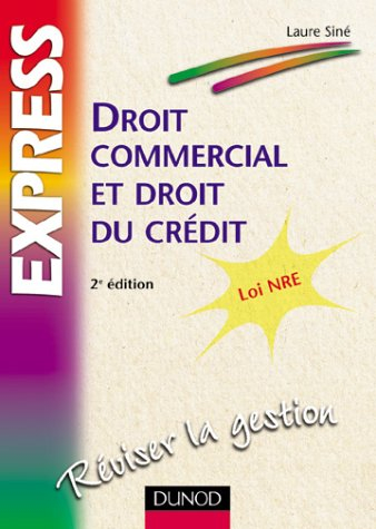 Droit commercial et droit du crédit