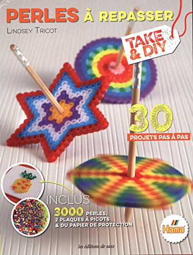 Perles à repasser : 30 projets pas à pas