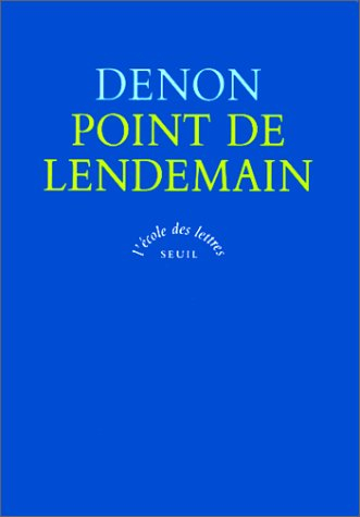 Point de lendemain