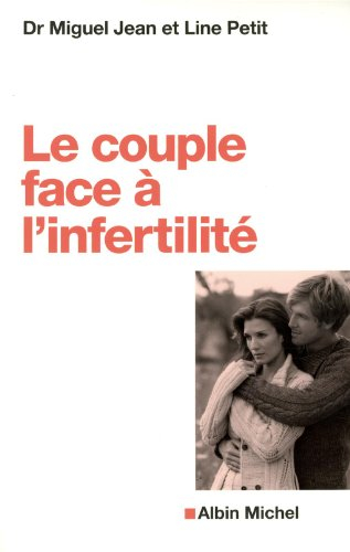 Le couple face à l'infertilité
