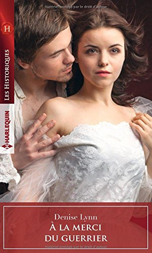 A la merci du guerrier
