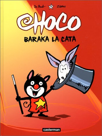 Choco. Vol. 1. Baraka la cata