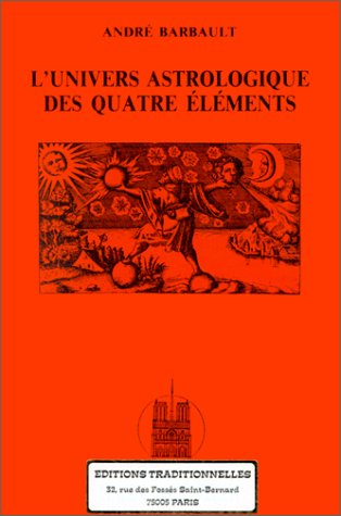 L'Univers astrologique des quatre éléments