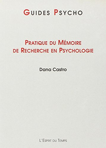Pratique du mémoire de recherche en psychologie