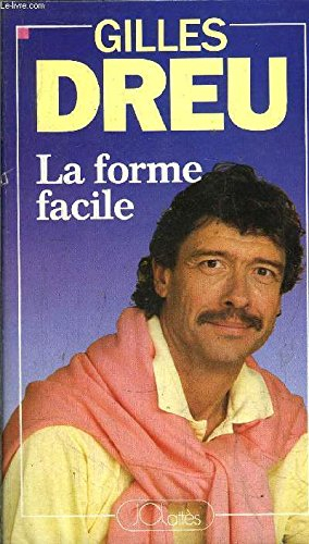 la forme facile.