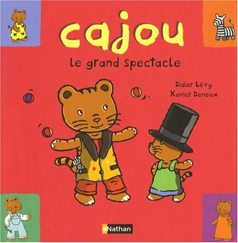 Cajou. Vol. 21. Le grand spectacle